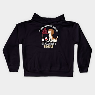 A Woman Cannot Survive On Wine Alone Beagle Dog Lovers Kids Hoodie